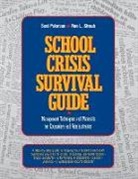 Petersen, Suni Petersen, Petersen Suni, Ron L Straub, Ron L. Straub - School Crisis Survival Guide