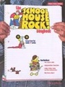 Cherry Lane Music, Okun, Milton (EDT) Okun, Hal Leonard Corp, Hal Leonard Publishing Corporation - Schoolhouse Rock Songbook