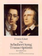 Classical Piano Sheet Music, Franz Liszt - The Schubert Song Transcriptions for Solo Piano