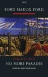 Ford M. Ford, Ford Madox Ford, Joseph Wiesenfarth, Joseph Wiesenfarth - Parade's End: Pt. 2: No More Parade's: A Novel