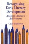 Cathy Nutbrown, Nutbrown Cathy - Recognising Early Literacy Development