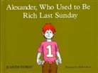 Judith Viorst, Viorst Judith, Ray Cruz, Cruz Ray - Alexander, Who Used to Be Rich Last Sunday