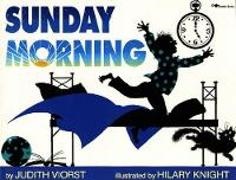 Hilary Knight,  Knight Hilary, Judith Viorst,  Viorst Judith, Hilary Knight - Sunday Morning