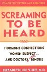 e lee Vliet, Elizabeth Lee Vliet, Elizabeth Lee M. D. Vliet, Vliet Elizabeth Lee - Screaming to be heard