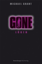 Michael Grant - Gone - Lügen