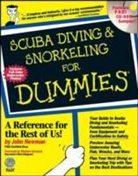 John Newman, Michael Newman - Scuba Diving and Snorkeling for Dummies