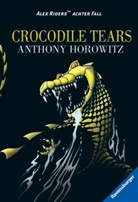 Anthony Horowitz, Wolfram Ströle - Crocodile Tears