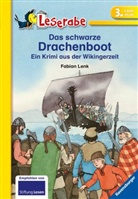 Fabian Lenk, Daniel Sohr, Daniel Sohr - Das schwarze Drachenboot - Leserabe 3. Klasse - Erstlesebuch für Kinder ab 8 Jahren