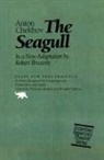 Robert Brustein, Anton Chekhov, Anton Pavlovich Chekhov, Chekov Anton Pavlovich 1860-1904, Nicholas Rudall, Bernard Sahlind - The Seagull