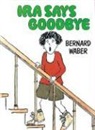 Bernard Waber - Ira Says Goodbye