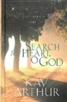 Kay Arthur - Search My Heart, O God