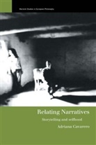 Adriana Cavarero, Cavarero Adriana - Relating Narratives