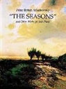 Classical Piano Sheet Music, Peter Ilich Tchaikovsky, Peter Ilyich Tchaikovsky, Peter Ilyitch Tchaikovsky, Peter Iljitsch Tschaikowsky - The Seasons' and Other Works for Solo Piano