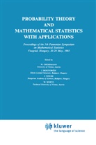 Wilfried Grossmann, Mogyoródi, J Mogyoródi, J. Mogyoródi, I. Vincze, I Vincze et al... - Probability Theory and Mathematical Statistics with Applications