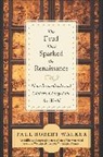 Paul R. Walker, Paul Robert Walker, Walker Paul Robert - Feud That Sparked the Renaissance