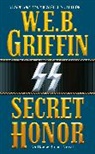 W. E. B. Griffin, W.E.B. Griffin - Secret Honor