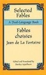 Stanley Appelbaum, Jean De La Fontaine, Jean de La Fontaine, Jean De Appelbaum La Fontaine, Stanley Appelbaum - Selected Fables