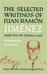 Juan Ramon Jimenez, Eugenio Florit - Selected Writings of Juan Ramon Jimenez