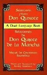 Cervantes, Saavedra Cervantes, Miguel de Cervantes [Saavedra], Miguel de Cervantes Saavedra, Miguel De Cervantes Saavedra - Don Quixote: Selections