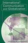 Ali Mohammadi, Ali Mohammadi, Mohammadi Ali - International Communication and Globalization