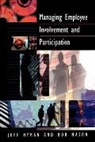 J. D. Hyman, Jeff David Hyman, Jeff David David Hyman, Jeff David David Mason Hyman, Jeff David Mason Hyman, Jeff Mason Hyman... - Managing Employee Involvement and Participation