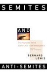 Bernard Lewis, Bernard W. Lewis - Semites And Anti-Semites