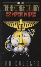 Ian Douglas - Semper Mars