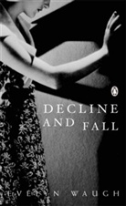David Bradshaw, Evelyn Waugh - Decline and Fall