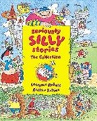 Laurence Anholt, Arthur Robins, Arthur Robins - Serious Silly Stories