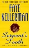 Faye Kellerman - Serpent's Tooth