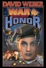 David Weber, Jame Baen, James Baen - War of Honor