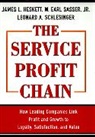 James L. Herskett, James Heskett, James L Heskett, James L. Heskett, Earl W. Sasser, W Earl Sasser... - Service Profit Chain
