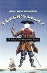 Bruce Tucker, Nell Wise Wechter, Nell Wise/ Tucker Wechter - Teach's Light