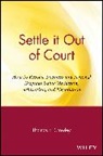 Te Crowley, Thomas E Crowley, Thomas E. Crowley, Crowley Thomas E. - Settle It Out of Court