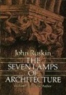 Dick Wick Hall, John Ruskin, John Ruskin - The Seven Lamps of Architecture