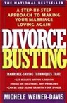 Michele Weiner Davis, Michele Weiner-Davis - Divorce Busting