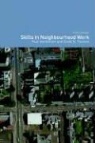 Paul Henderson, Paul Thomas Henderson, David N. Thomas - Skills in Neighbourhood Work