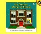 Leatie Weiss, Leatie/ Weiss Weiss, Ellen Weiss - My Teacher Sleeps in School