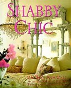 Rachel Ashwell, G. Costin, Art Streiber - Shabby Chic