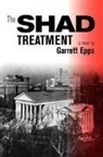 Garrett Epps - The Shad Treatment