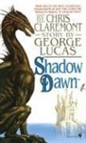 Chris Claremont, George Lucas - Shadow Dawn
