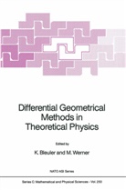 Bleuler, K Bleuler, K. Bleuler, Werner, Werner, M. Werner - Differential Geometrical Methods in Theoretical Physics