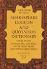 Jeff A. Menges, Gregor Ignatz Sarrazin, Alexander Schmidt, Alexander Menges Schmidt - Shakespeare Lexicon and Quotation Dictionary, Vol. 1