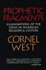 Abanes, Cornel West - Prophetic Fragments