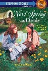 Gloria Whelan, Pamela Johnson - Next Spring an Oriole