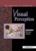 Steven Yantis, Steven (Johns Hopkins University Yantis, Steven Yantis, Yantis Steven - Visual Perception Key Readings