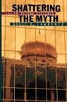 Augustus Lawrence, Bruce Lawrence, Bruce B. Lawrence, Lawrence Bruce B., Dale Eickelman, Augustus Norton - Shattering the Myth