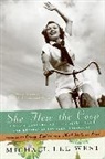 Michael Lee West - She Flew the Coop