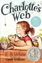 Kate DiCamillo, E. B White, E. B. White, Garth Williams - Charlotte's Web