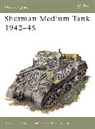 Steve Zaloga, Steven Zaloga, Steven J Zaloga, Steven J. Zaloga, Zaloga Steven J., Peter Sarson... - Sherman Medium Tank 1942-45